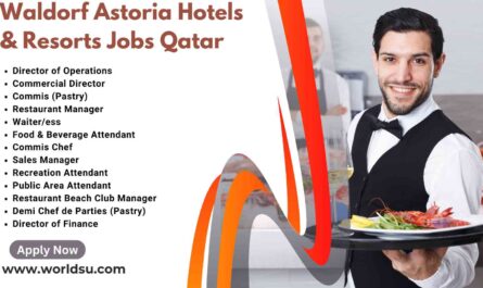Waldorf Astoria Hotels & Resorts Jobs Qatar