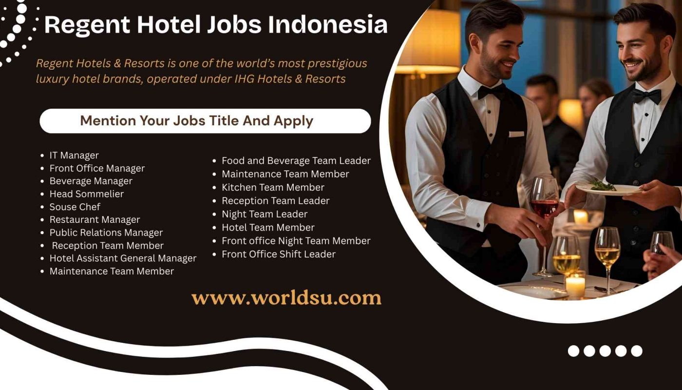 Regent Hotel Jobs Indonesia