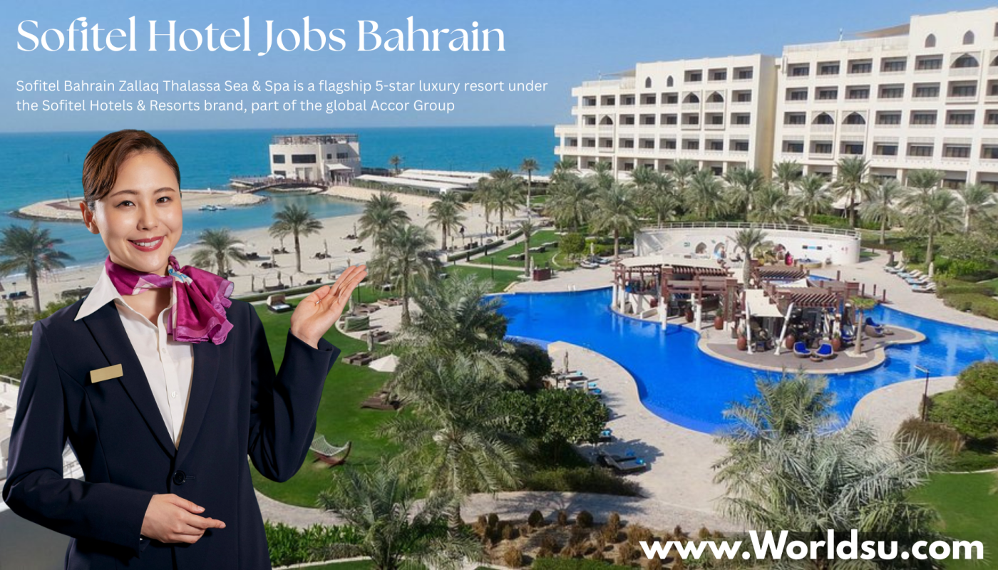 Sofitel Hotel Jobs Bahrain