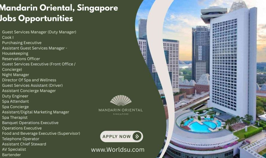 Mandarin Oriental, Singapore Jobs Opportunities