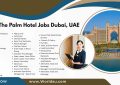 Atlantis The Palm Hotel Jobs Dubai, UAE