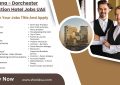 The Lana - Dorchester Collection Hotel Jobs UAE